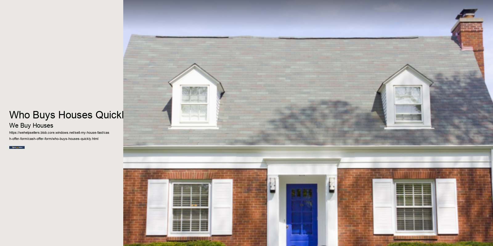 Who Buys Houses Quickly