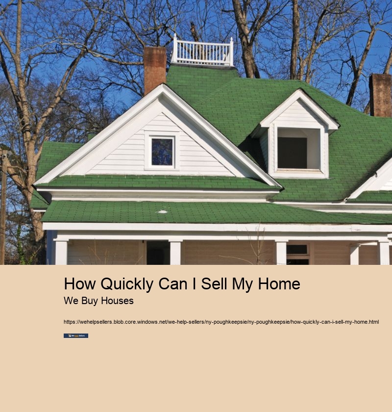 How Quickly Can I Sell My Home