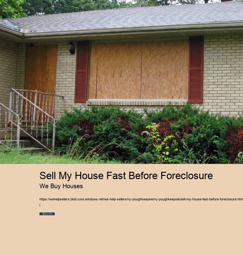Sell My House Fast Before Foreclosure
