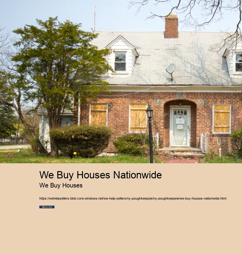 We Buy Houses Nationwide
